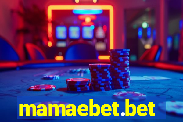 mamaebet.bet