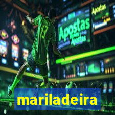 mariladeira