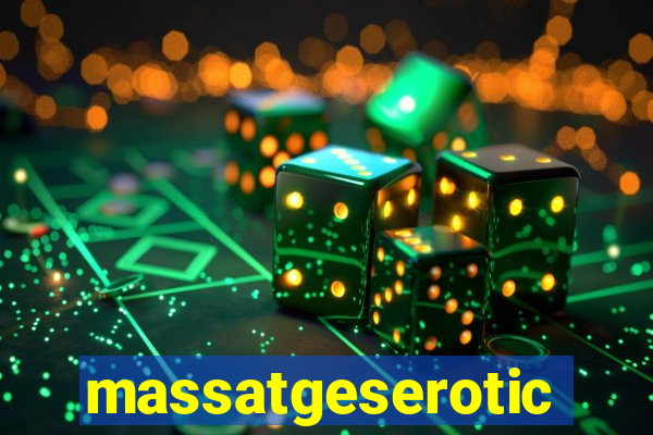 massatgeserotics's