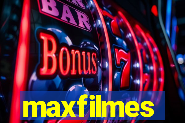 maxfilmes