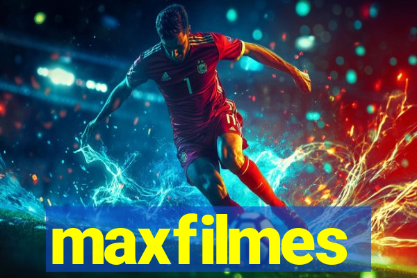 maxfilmes