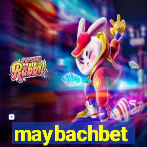 maybachbet