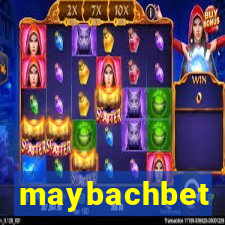 maybachbet