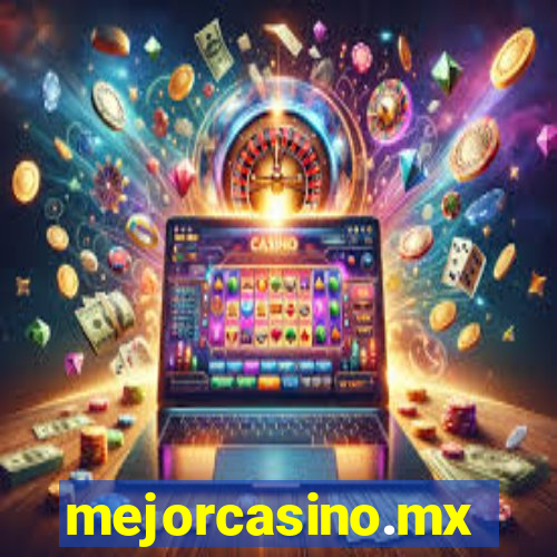 mejorcasino.mx