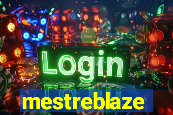 mestreblaze