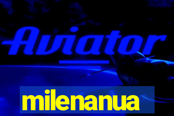 milenanua