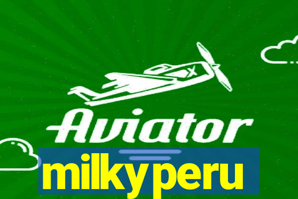 milkyperu