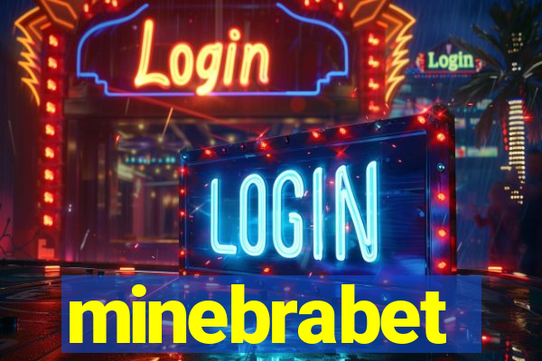 minebrabet