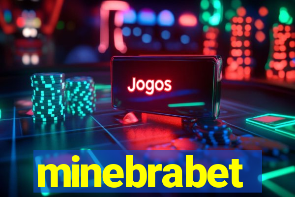 minebrabet