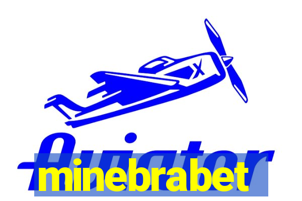 minebrabet