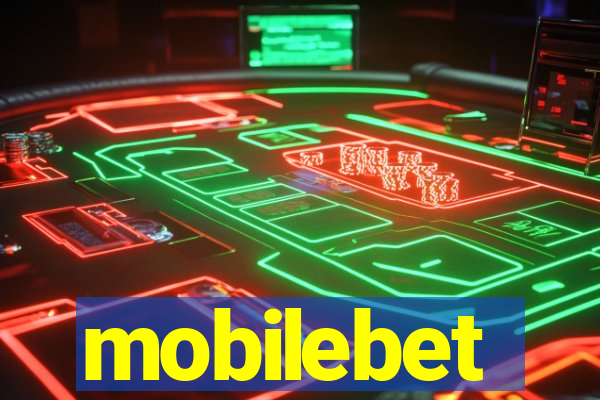 mobilebet