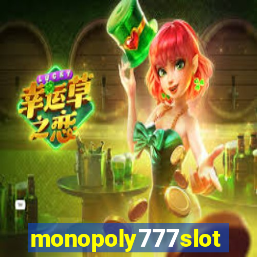 monopoly777slots.com