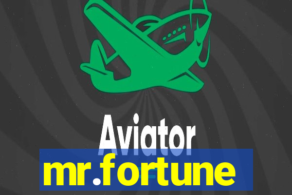 mr.fortune