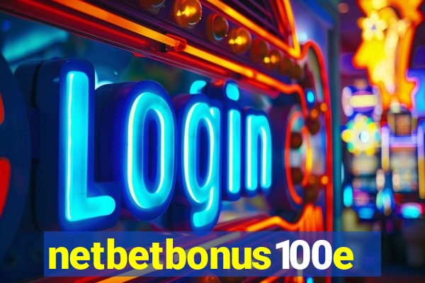 netbetbonus100e