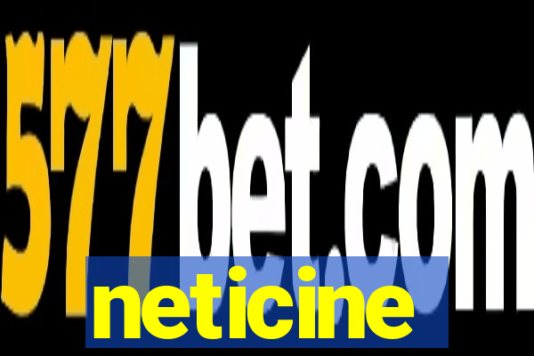 neticine