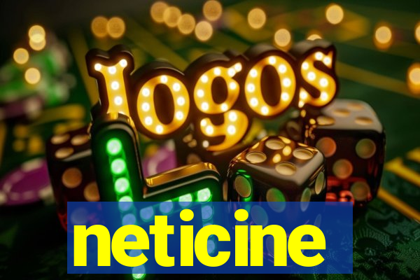 neticine