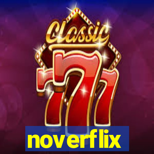 noverflix