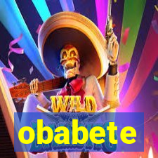 obabete