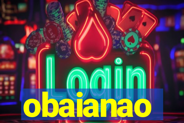 obaianao