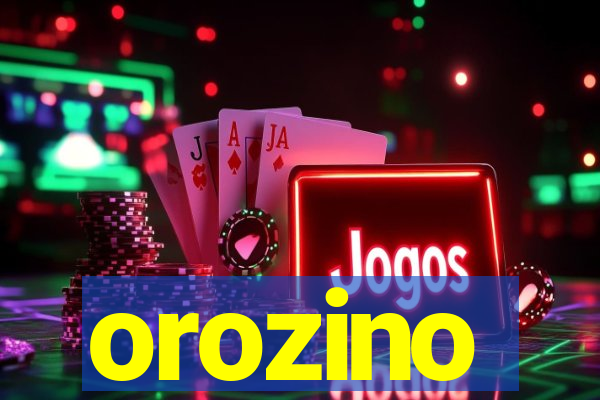 orozino