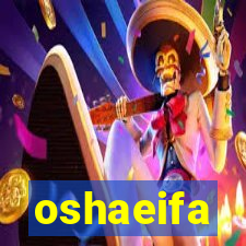 oshaeifa