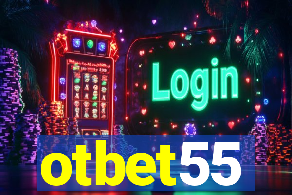 otbet55