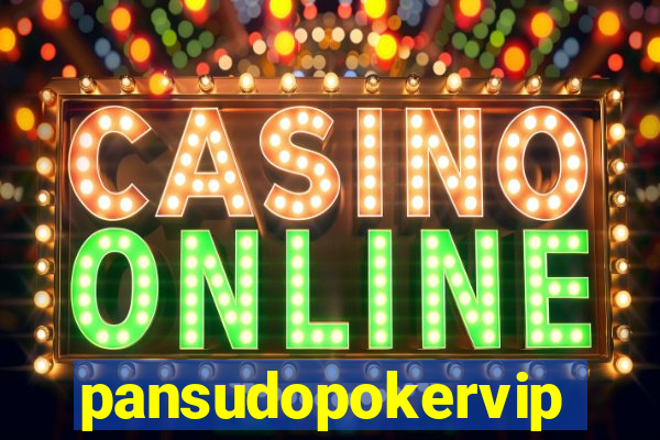 pansudopokervip.net