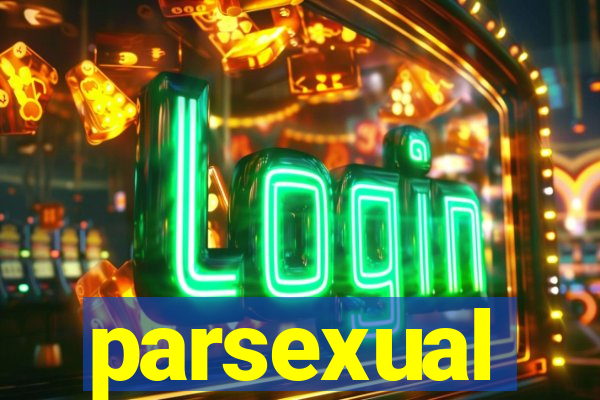 parsexual