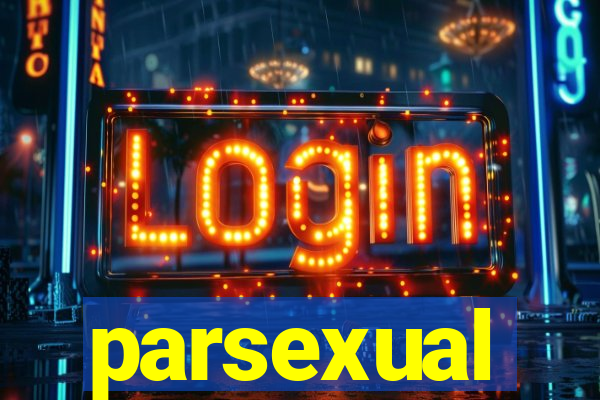 parsexual