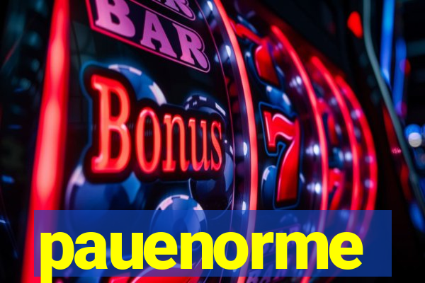 pauenorme