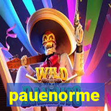 pauenorme