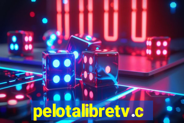 pelotalibretv.com