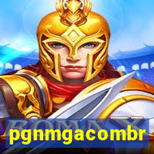 pgnmgacombr