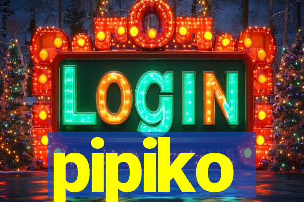 pipiko