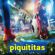 piquititas