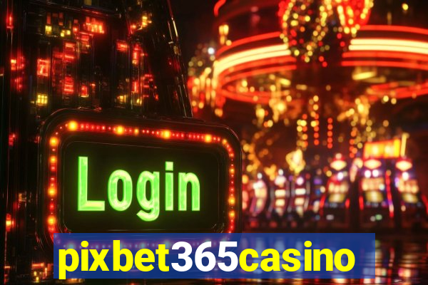 pixbet365casino