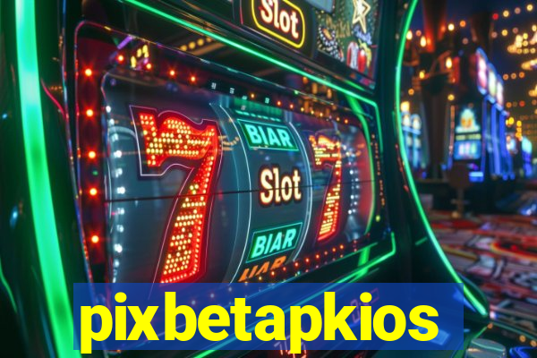 pixbetapkios