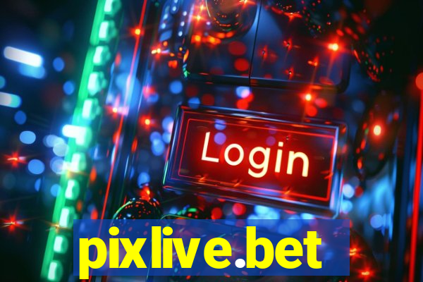 pixlive.bet