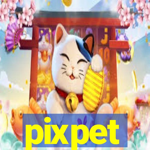 pixpet