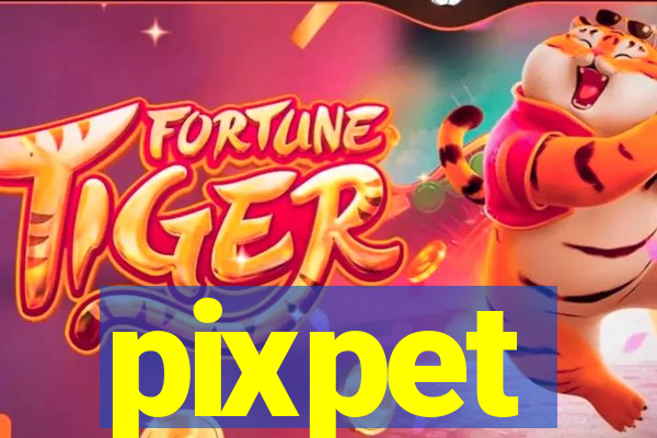 pixpet