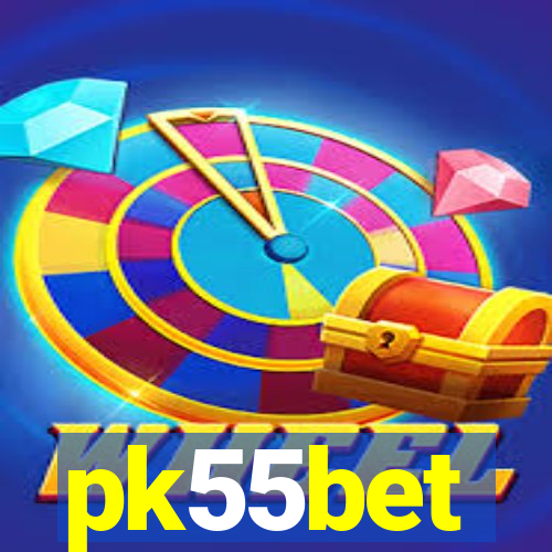 pk55bet