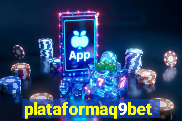 plataformaq9bet