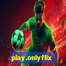 play.onlyflix