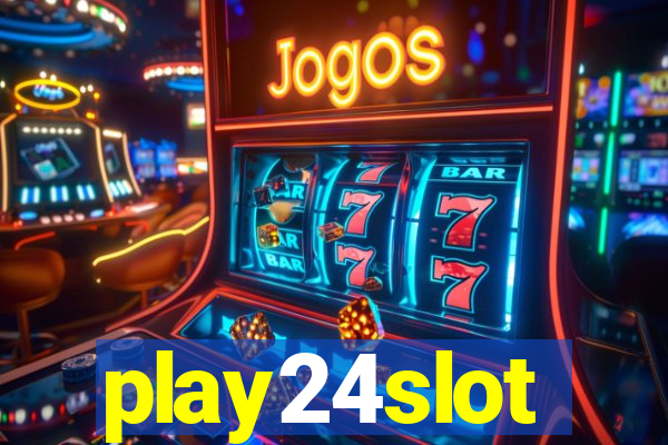 play24slot