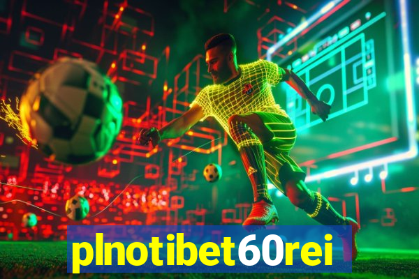 plnotibet60rei