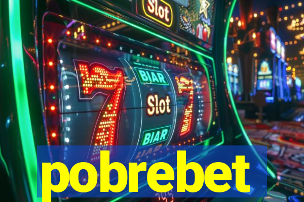 pobrebet