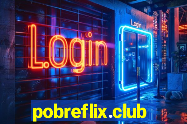 pobreflix.club