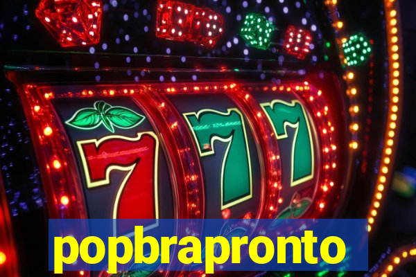 popbrapronto