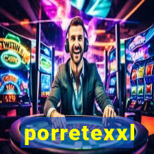 porretexxl