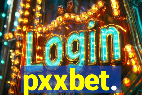 pxxbet.